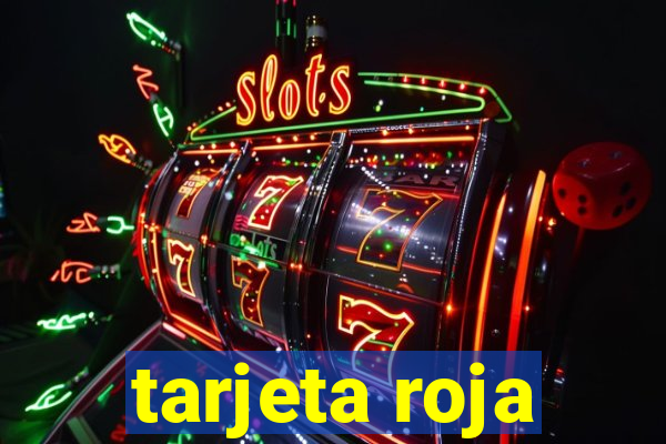 tarjeta roja